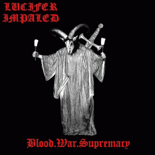 Lucifer Impaled : Nuclear Desecration of Satanic Might